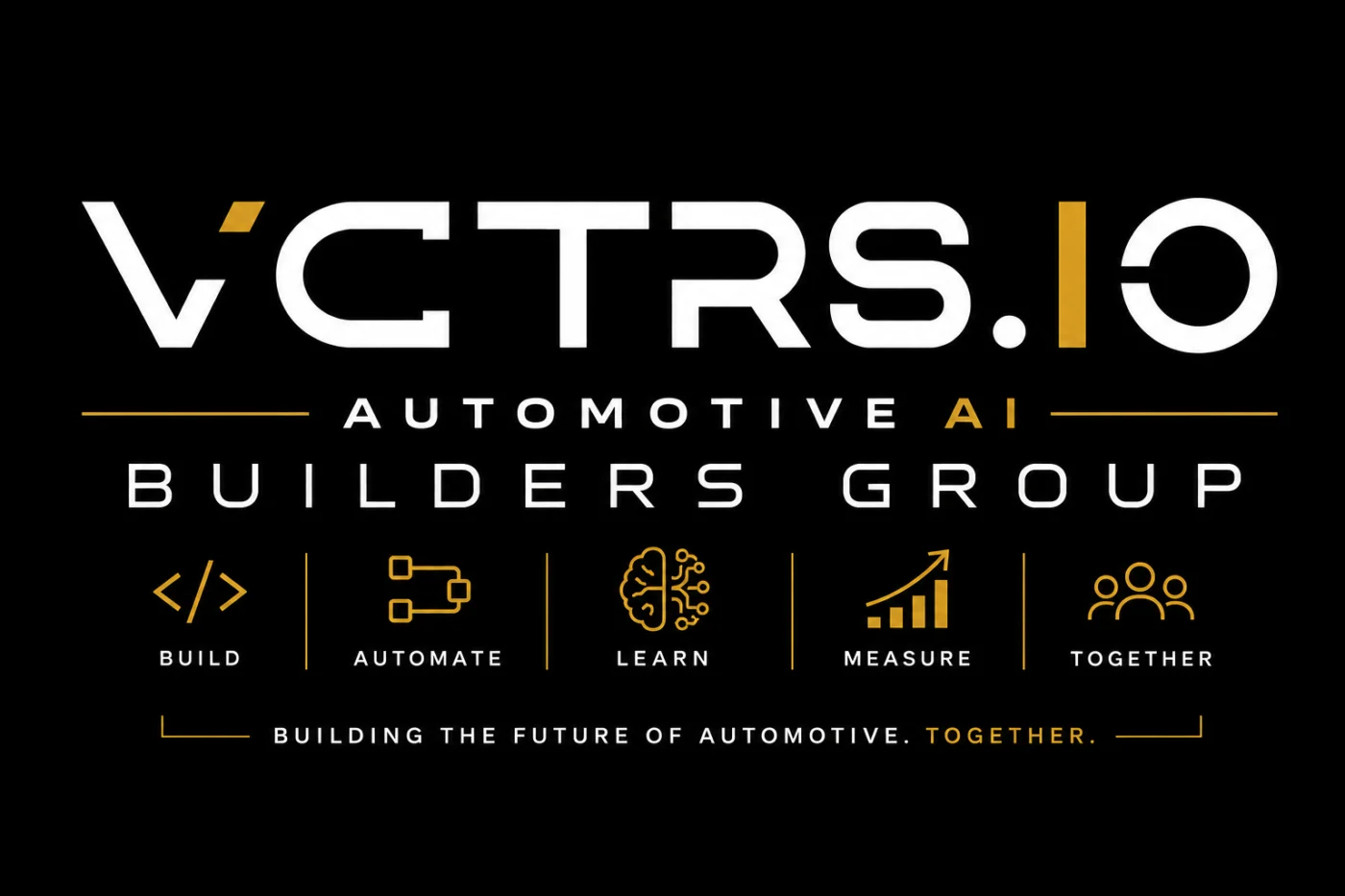 The VCTRS Automotive AI Builders Manifesto